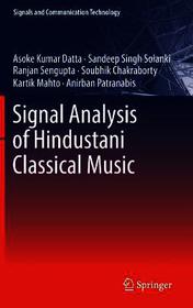 Signal Analysis of Hindustani Classical Music