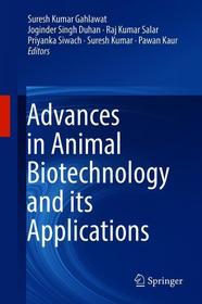 Advances in Animal Biotechnology and its Applications Advances in Animal Biotechnology and its Applications
