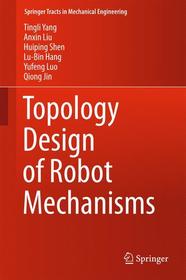 Topology Design of Robot Mechanisms