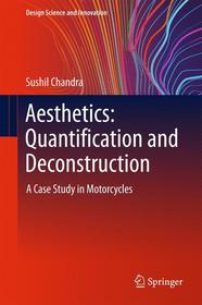 Aesthetics: Quantification and Deconstruction: A Case Study in Motorcycles