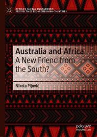 Australia and Africa: A New Friend from the South?