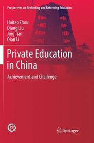 Private Education in China: Achievement and Challenge