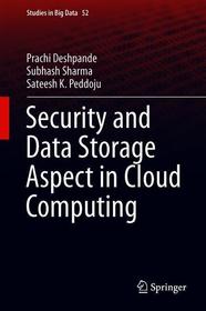 Security and Data Storage Aspect in Cloud Computing