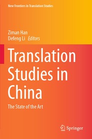 Translation Studies in China: The State of the Art