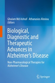 Biological, Diagnostic and Therapeutic Advances in Alzheimer's Disease: Non-Pharmacological Therapies for Alzheimer's Disease