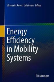 Energy Efficiency in Mobility Systems