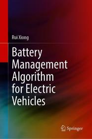 Battery Management Algorithm for Electric Vehicles
