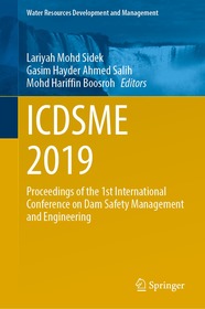ICDSME 2019: Proceedings of the 1st International Conference on Dam Safety Management and Engineering