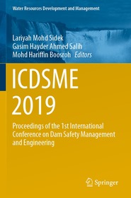 ICDSME 2019: Proceedings of the 1st International Conference on Dam Safety Management and Engineering