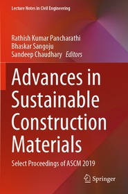 Advances in Sustainable Construction Materials: Select Proceedings of ASCM 2019