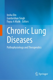Chronic Lung Diseases: Pathophysiology and Therapeutics
