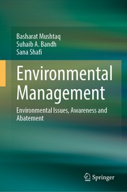Environmental Management: Environmental Issues, Awareness and Abatement