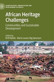 African Heritage Challenges: Communities and Sustainable Development
