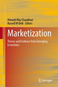 Marketization: Theory and Evidence from Emerging Economies