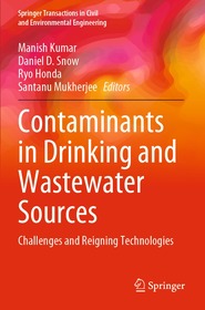 Contaminants in Drinking and Wastewater Sources: Challenges and Reigning Technologies