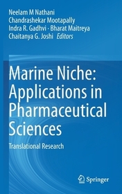 Marine Niche: Applications in Pharmaceutical Sciences: Translational Research