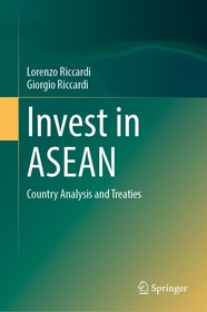 Invest in ASEAN: Countries Analysis and Treaties