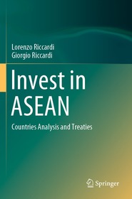 Invest in ASEAN: Countries Analysis and Treaties