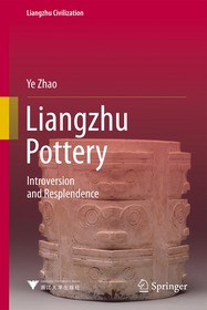 Liangzhu Pottery: Introversion and Resplendence