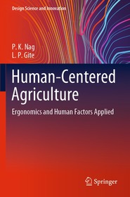 Human-Centered Agriculture: Ergonomics and Human Factors Applied