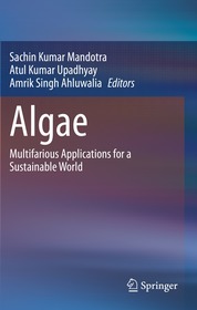 Algae: Multifarious Applications for a Sustainable World