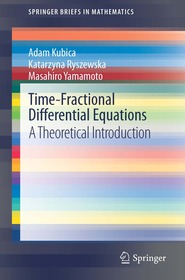 Time-Fractional Differential Equations: A Theoretical Introduction