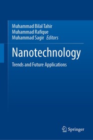 Nanotechnology: Trends and Future Applications