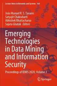 Emerging Technologies in Data Mining and Information Security: Proceedings of IEMIS 2020, Volume 3