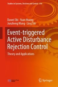 Event-Triggered Active Disturbance Rejection Control: Theory and Applications