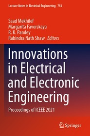 Innovations in Electrical and Electronic Engineering: Proceedings of ICEEE 2021