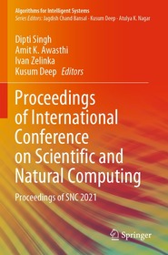 Proceedings of International Conference on Scientific and Natural Computing: Proceedings of SNC 2021
