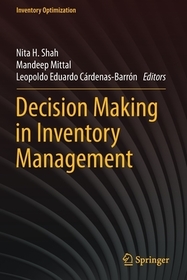 Decision Making in Inventory Management Decision Making in Inventory Management