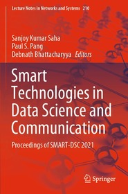 Smart Technologies in Data Science and Communication: Proceedings of SMART-DSC 2021