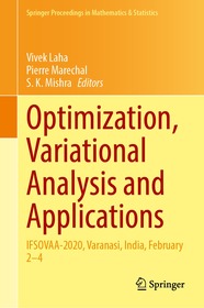 Optimization, Variational Analysis and Applications: IFSOVAA-2020, Varanasi, India, February 2?4 Optimization, Variational Analysis and Applications: IFSOVAA-2020, Varanasi, India, February 2?4