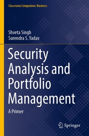 Security Analysis and Portfolio Management: A Primer