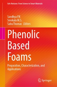 Phenolic Based Foams: Preparation, Characterization, and Applications