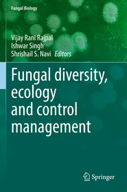 Fungal diversity, ecology and control management Fungal diversity, ecology and control management