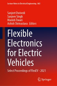 Flexible Electronics for Electric Vehicles: Select Proceedings of FlexEV—2021