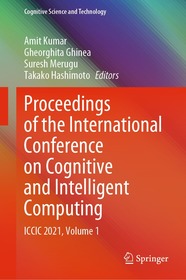 Proceedings of the International Conference on Cognitive and Intelligent Computing: ICCIC 2021, Volume 1