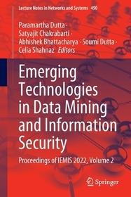 Emerging Technologies in Data Mining and Information Security: Proceedings of IEMIS 2022, Volume 2