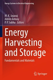 Energy Harvesting and Storage: Fundamentals and Materials