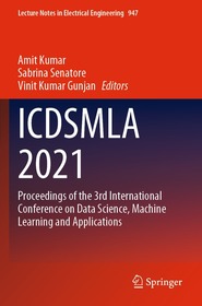 ICDSMLA 2021: Proceedings of the 3rd International Conference on Data Science, Machine Learning and Applications