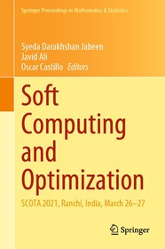 Soft Computing and Optimization: SCOTA 2021, Ranchi, India, March 26?27 Soft Computing and Optimization: SCOTA 2021, Ranchi, India, March 26?27