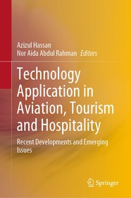 Technology Application in Aviation, Tourism and Hospitality: Recent Developments and Emerging Issues