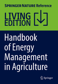 Handbook of Energy Management in Agriculture