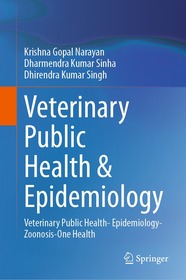 Veterinary Public Health & Epidemiology: Veterinary Public Health- Epidemiology-Zoonosis-One Health