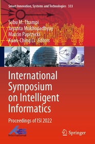 International Symposium on Intelligent Informatics: Proceedings of ISI 2022