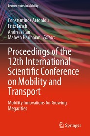 Proceedings of the 12th International Scientific Conference on Mobility and Transport: Mobility Innovations for Growing Megacities
