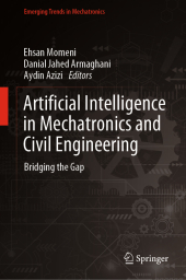 Artificial Intelligence in Mechatronics and Civil Engineering: Bridging the Gap