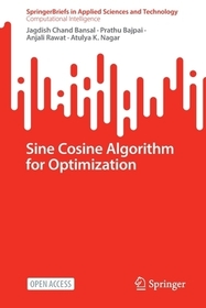 Sine Cosine Algorithm for Optimization